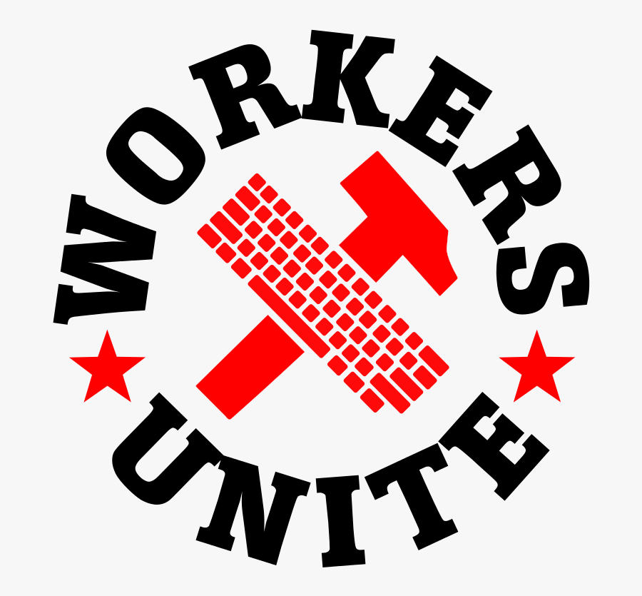 Workers Of The World, Unite El Pueblo Unido Jamas Sera - Workers Of The World Unite Png, Transparent Clipart