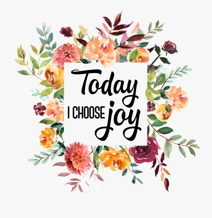 Choose Joy, Watercolor Design, Our Love - Family Khalil Gibran Quotes, Transparent Clipart