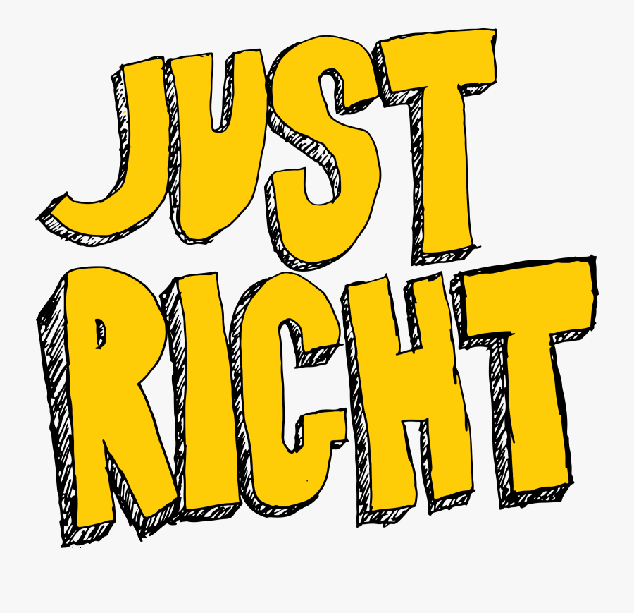 A Stand-up Comedy Show [04/23/18] - Just Right Logo Png, Transparent Clipart