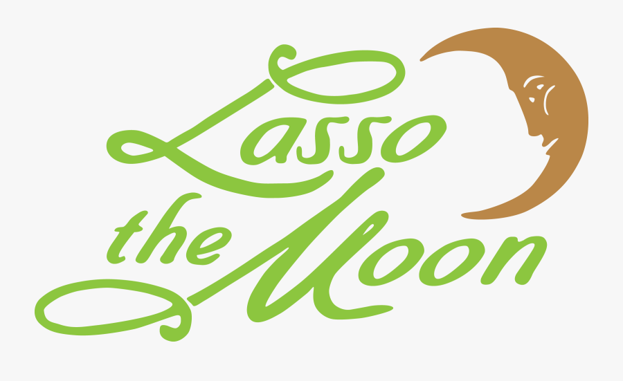 Lasso The Moon Weddings, Events And Catering - Calligraphy, Transparent Clipart