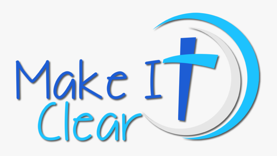 Make It Clear, Transparent Clipart