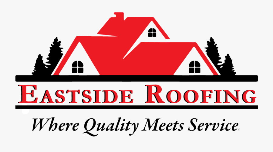 Eastside Roofing Llc, Transparent Clipart