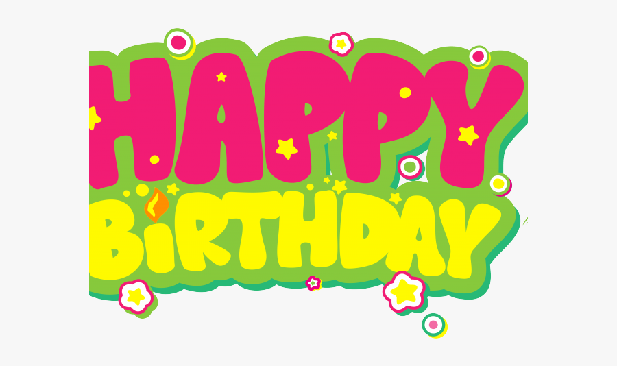 Happy Birthday Clipart Transparent Background, Transparent Clipart