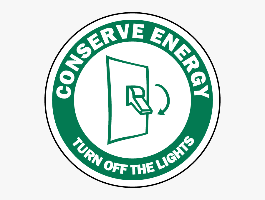 Safetysign - Conserve Energy Turn Off Lights, Transparent Clipart