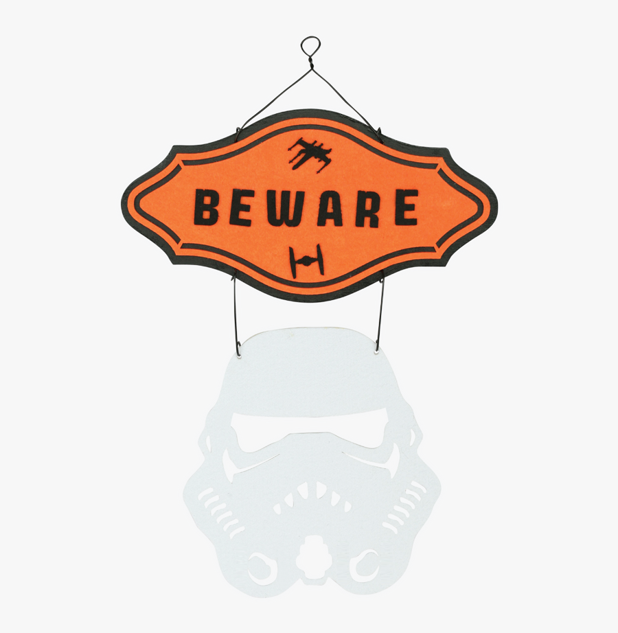 Storm Trooper Beware Sign - Illustration, Transparent Clipart