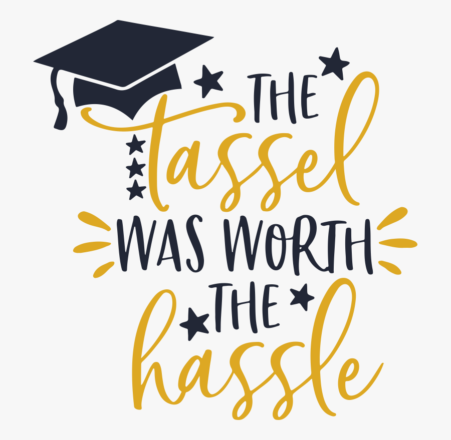 Tassel Was Worth The Hassle, Transparent Clipart