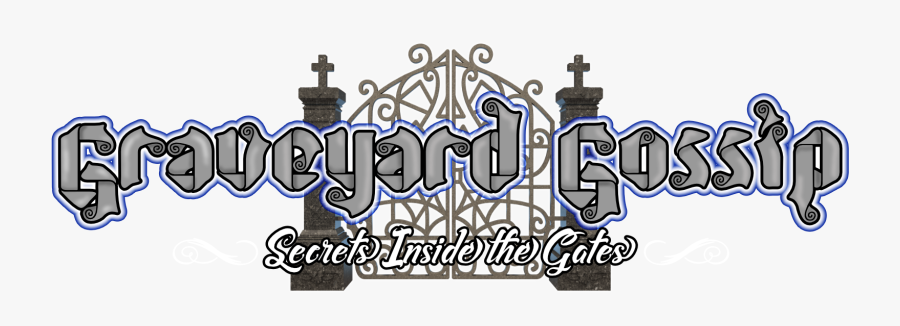 Graveyard Gossip Secrets Inside The Gates - Illustration, Transparent Clipart