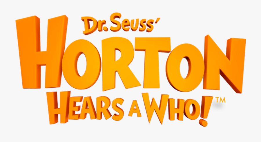 Horton Hears A Who Title, Transparent Clipart