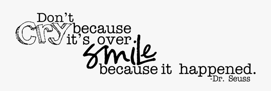 Dr Suess Don"t Cry - Dr Seuss Dont Be Sad, Transparent Clipart