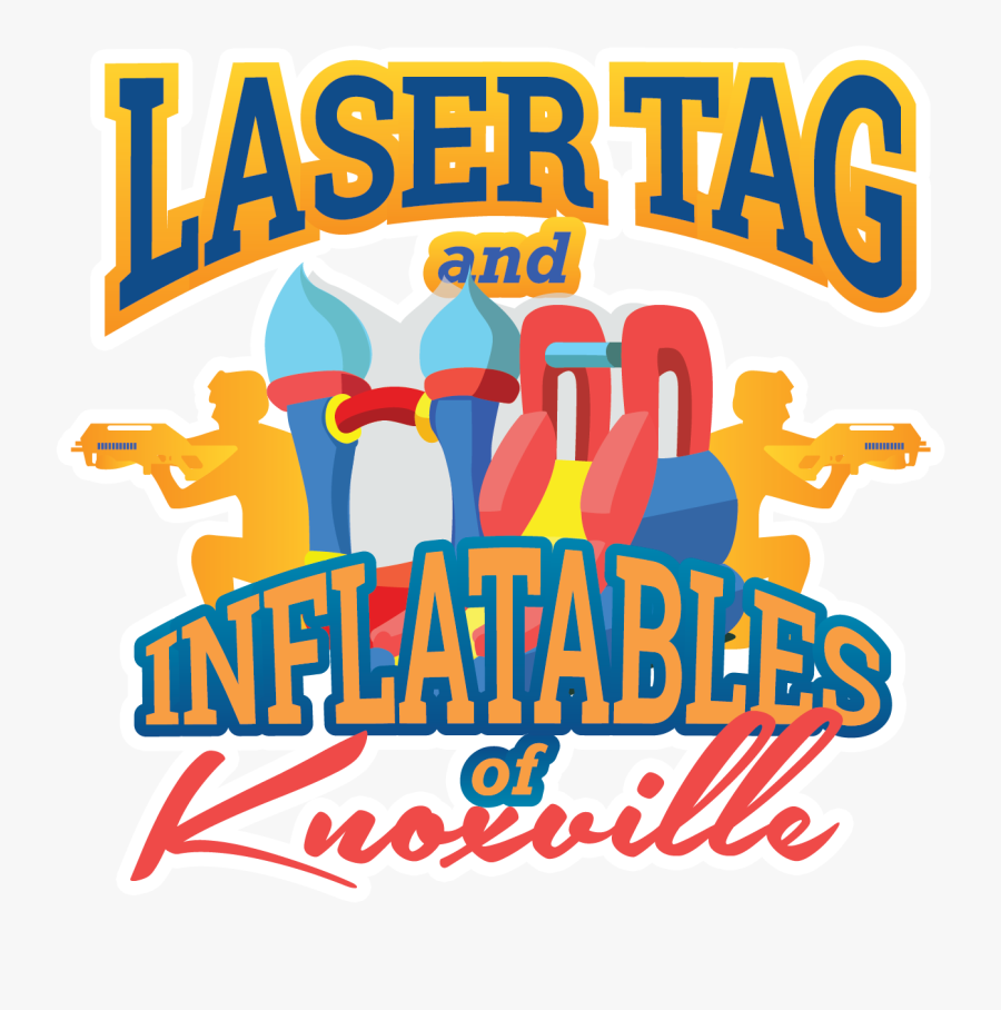 Laser Tag And Inflatables Of Knoxville "brings The Poster , Free