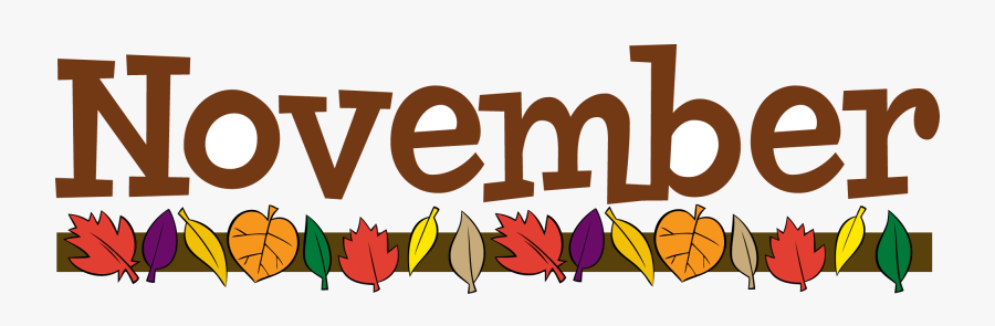 November Clip Art Clipart Photo Transparent Png - November Clipart, Transparent Clipart