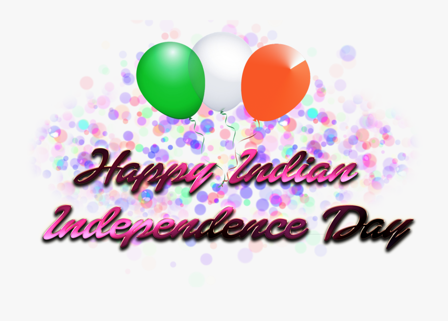 Happy Indian Independence Day Png Clipart - Png Independence Day Hd, Transparent Clipart