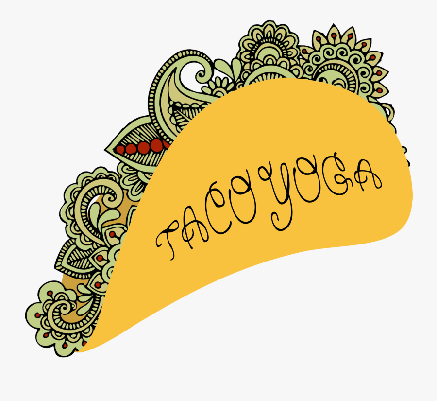 Welcome To Taco Yoga - Illustration, Transparent Clipart