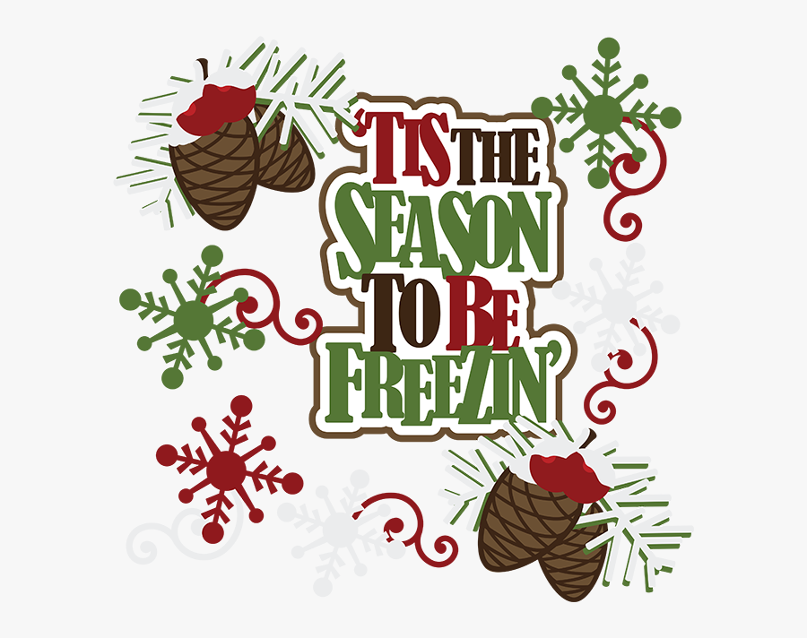 Tis The Season Christmas Clipart Uploaded By The Best - Christmas Day, Transparent Clipart