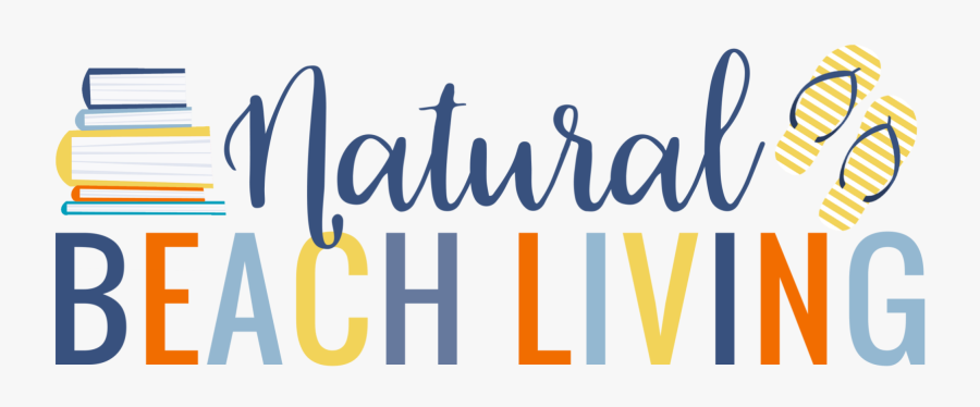 Natural Beach Living - Calligraphy, Transparent Clipart