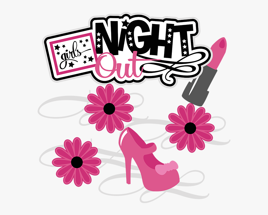 Girls Night Out Clipart - Girls Night Out Transparent, Transparent Clipart