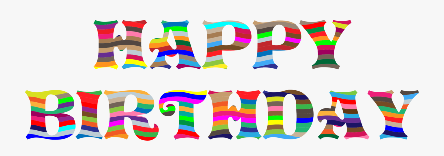 Text,graphic Design,party Supply - Clip Art Happy Bday, Transparent Clipart