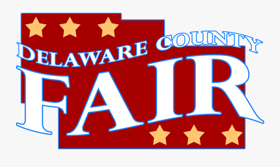 Delaware County Fair, Delaware, Ohio - Delaware County Fair Logo, Transparent Clipart