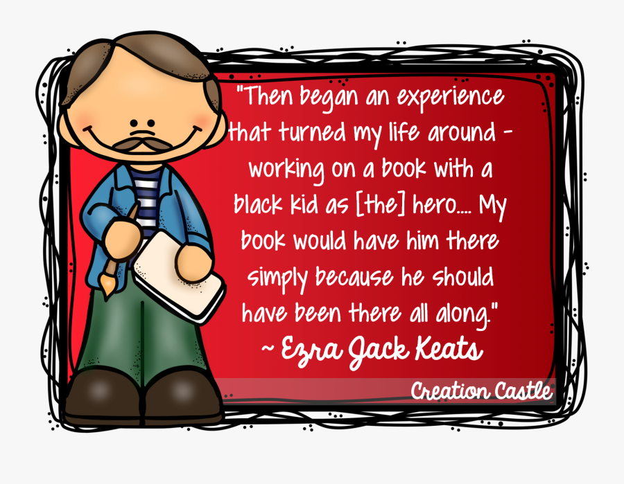 Keats Quote - Quotes From Ezra Jack Keats, Transparent Clipart