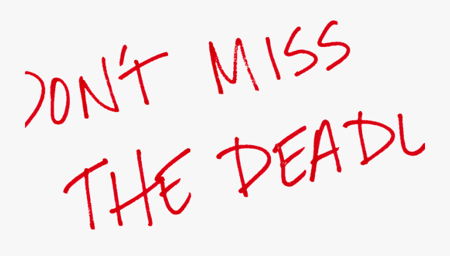 East Central Ohio Art - Dont Miss The Deadline Clip Art, Transparent Clipart