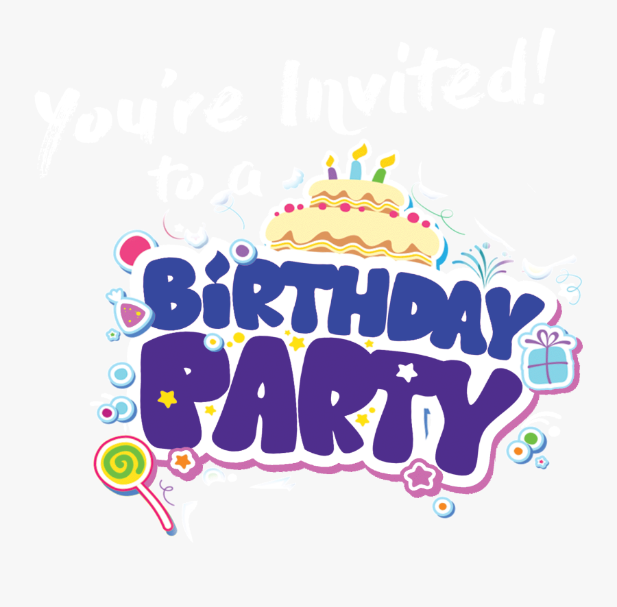 Clip Art Oakville Academy For The - Birthday Party Text Png, Transparent Clipart
