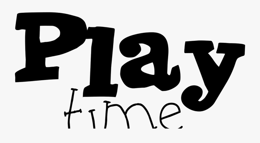 Collection Of Time - Playtime Clipart Black And White, Transparent Clipart