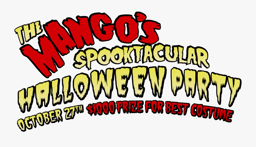 Mango"s Spooktacular Halloween Party October 27th With - Illustration, Transparent Clipart