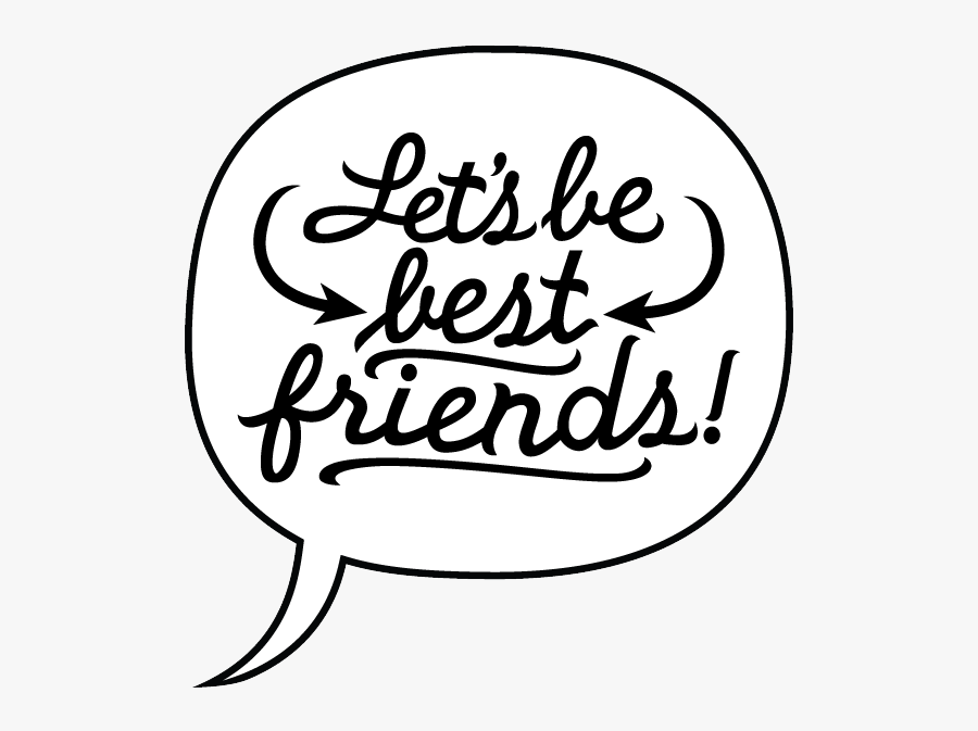 Lets Be A Friend, Transparent Clipart