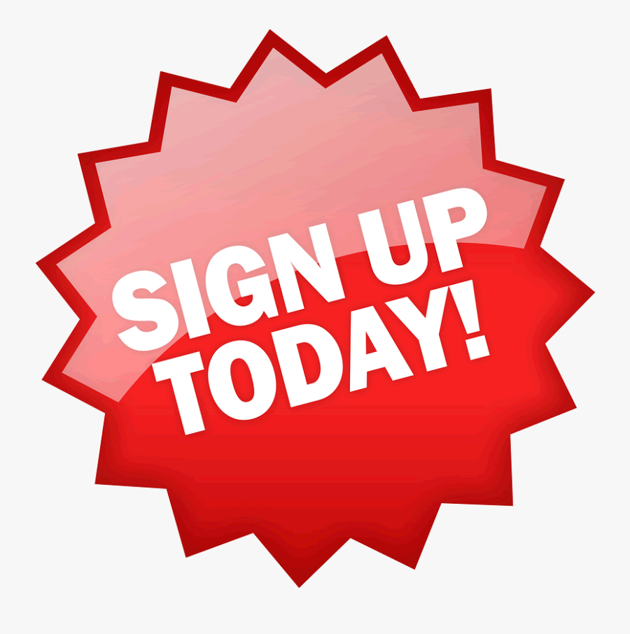 Sign Up Today Clipart , Png Download - Sign Up Today Png, Transparent Clipart