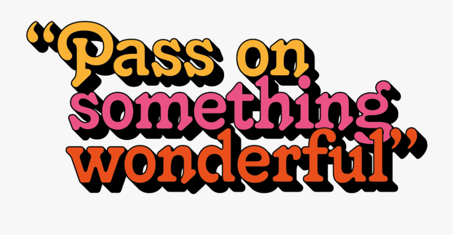 Pass On Something Wonderful, Transparent Clipart