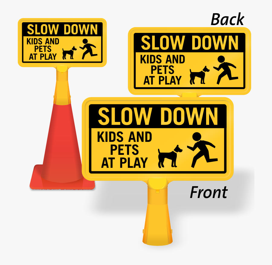 Zoom, Price, Buy - Slow Down Children At Play Signs, Transparent Clipart