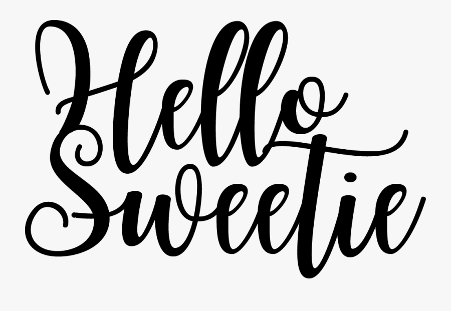 Hello Sweetie, Transparent Clipart