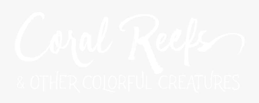 Coral Reefs And Other Colorful Creatures - Calligraphy, Transparent Clipart