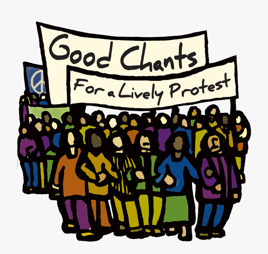 Good Chants For A Lively Protest - Rini Templeton, Transparent Clipart